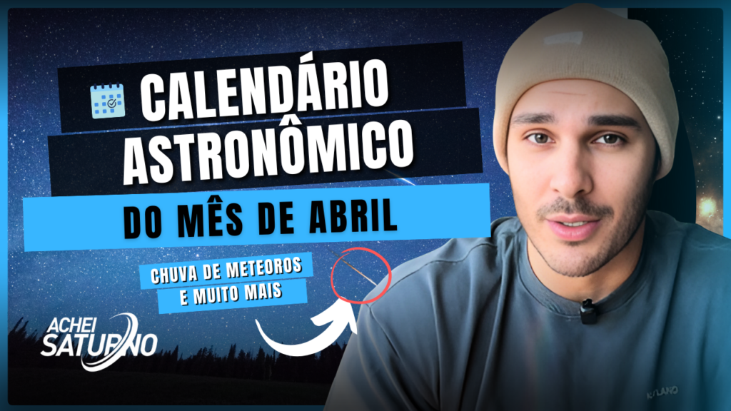 De Lua Rosa à Chuva de Meteoros: Os Eventos Astronômicos Imperdíveis de Abril de 2025